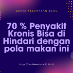 70% Penyakit Kronis Bisa Dicegah dengan Pola Makan Ini Penyakit Kronis Bisa Dicegah dengan Pola Makan Ini Dunia